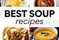 22+ Must-Try Soup Recipes