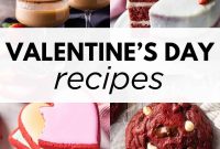 Romantic Recipes for a Memorable Valentine’s Day