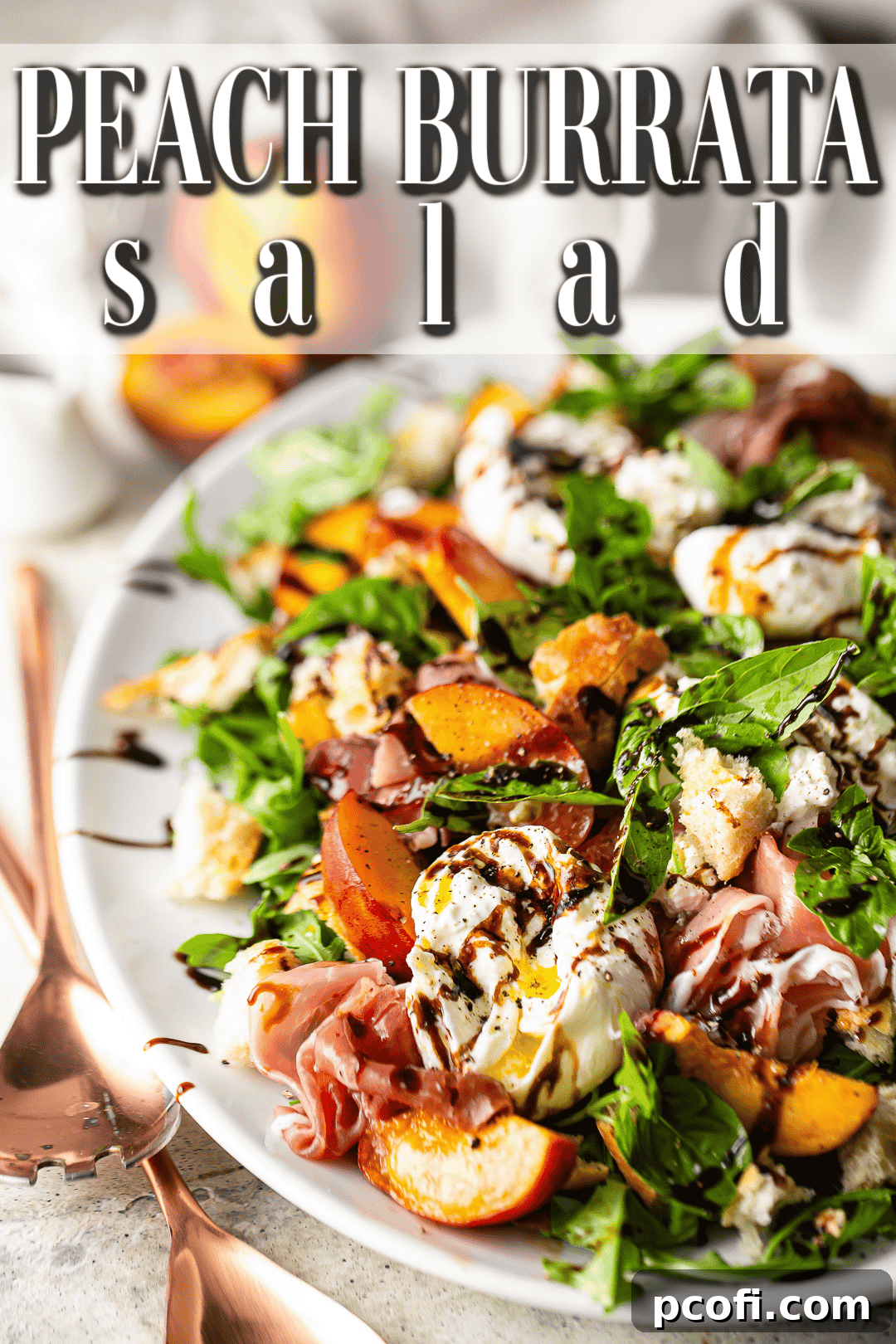 Peach burrata salad composed on a platter with a text label above that reads 'Peach Burrata Salad.'