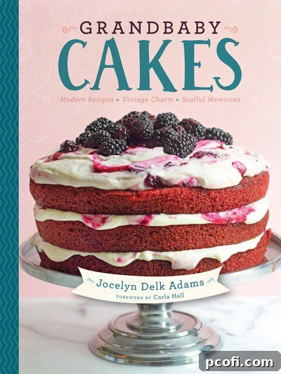 Grandbaby Cakes: Modern Recipes, Vintage Charm, Soulful Memories cookbook cover