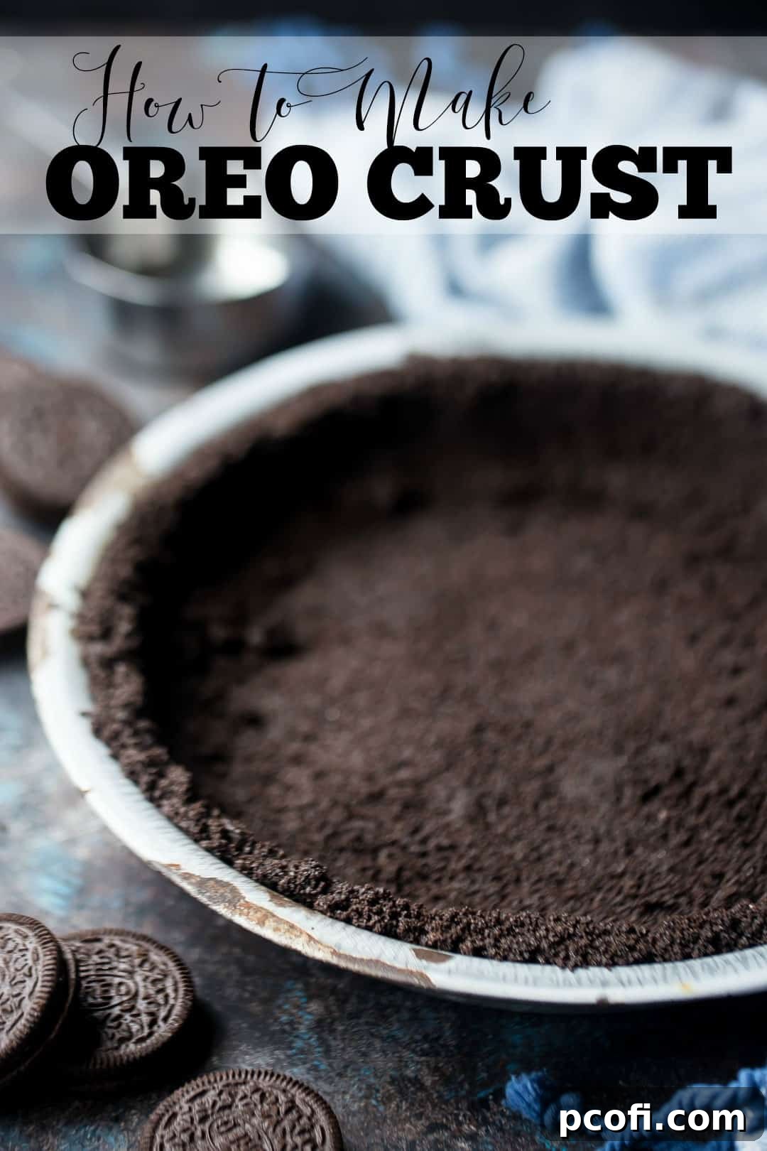 Oreo pie crust on a blue background with Oreo cookies scattered around, featuring a text overlay "How to Make Oreo Crust." The image emphasizes simplicity and the main ingredient.