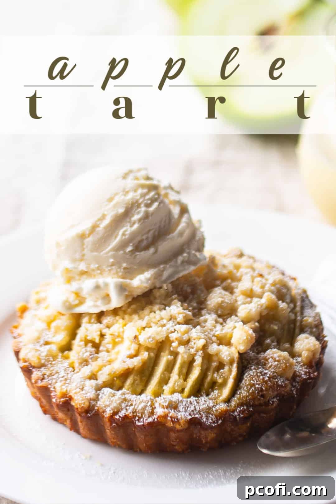Apple tart recipe, prepared and served with vanilla ice cream, with a text overlay above that reads "Apple Tart."